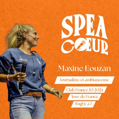 Maxine Eouzan - Journaliste & Ambianceuse