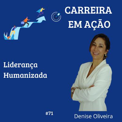 #71- Liderança Humanizada