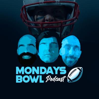 Mondays Bowl 2x04 | Josh Allen, haz lo que quieras