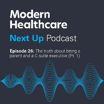 The Truth About Being a Parent and C-Suite Executive with Sally Deitch (Pt. 1)