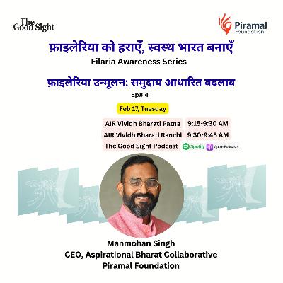 Filaria Elimination: Driving Change Through Community Leadership