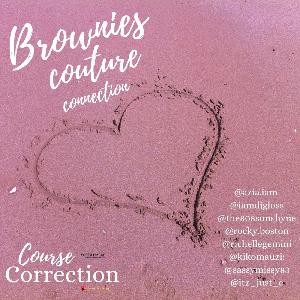 Course Correction: Brownies Couture Connection Course Correction: Brownies Couture Connection