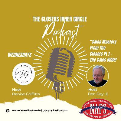 Sales Mastery From The Closers Pt 1 Sales Mastery From The Closers Pt 1
