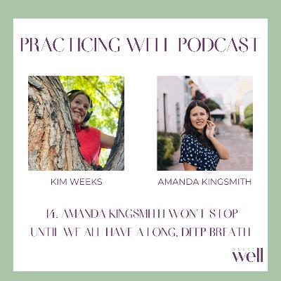 14. Amanda Kingsmith won't stop until we all have a long, deep breath