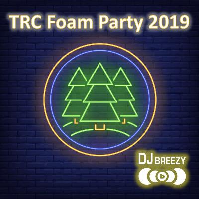 TRC Foam Party 2019
