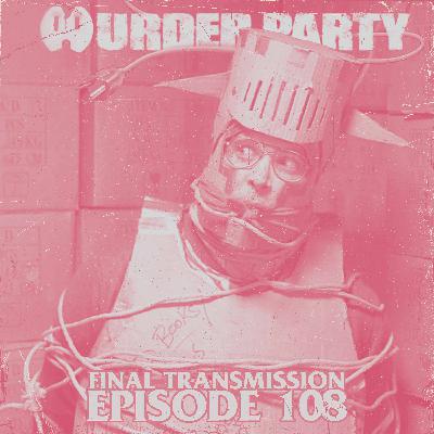 The wetter the better: Murder Party (2007) The wetter the better: Murder Party (2007)