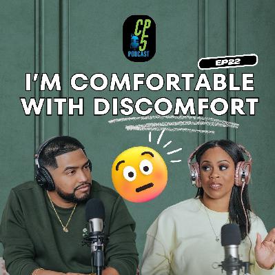 Chavez Party of 5 SEASON 2. EP 22. - ”I’m Comfortable With Discomfort” Chavez Party of 5 SEASON 2. EP 22. - ”I’m Comfortable With Discomfort”
