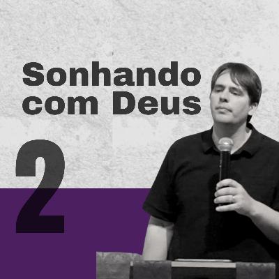 Sonhando com Deus | Rev. Dave Frincke