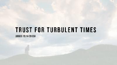 Judges Series - Trust for Turbulent Times