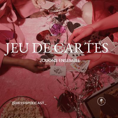 Episode 13. Jeu de cartes HSP | Jouons ensemble