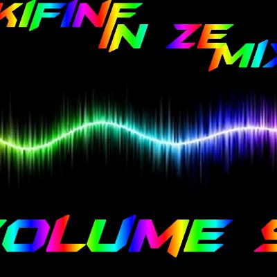 Dj KiFinF In Ze MiX vol9