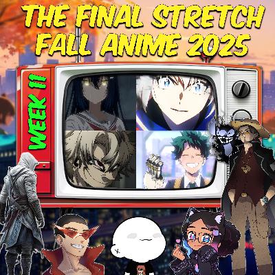 OFF DA BINGE EPISODE 58 | Fall Anime Week 11 - All Good Things Must Come to an End...