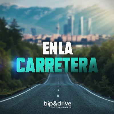 Tráiler | En la carretera: el podcast de Bip&Drive Tráiler | En la carretera: el podcast de Bip&Drive