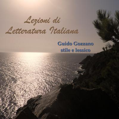 Guido Gozzano - Lo stile e il lessico
