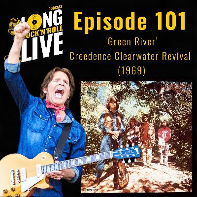 101. 'Green River' - Creedence Clearwater Revival (1969)