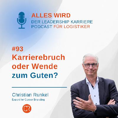 Karrierebruch oder Wende zum Guten? | AW93