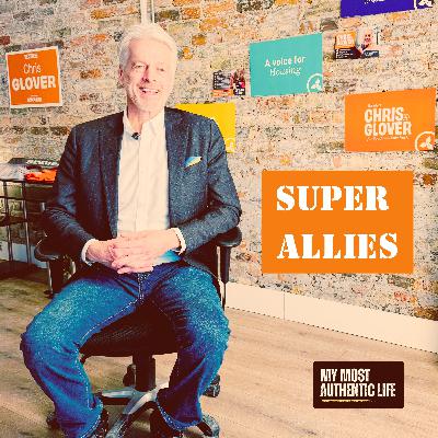 Super Allies: Chris Glover on Social Justice and Taking Action for Change