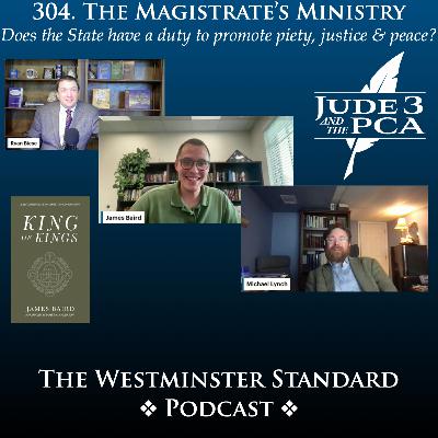 304. The Magistrate's Ministry