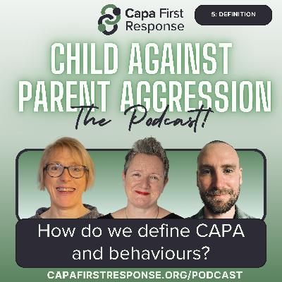 DEFINITION OF CAPA: How do we define this behaviour?