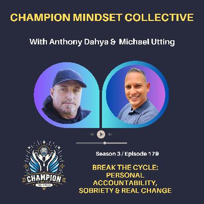 S3-E179-Breaking the Cycle of Insanity | All Whites Player on Accountability & Healing