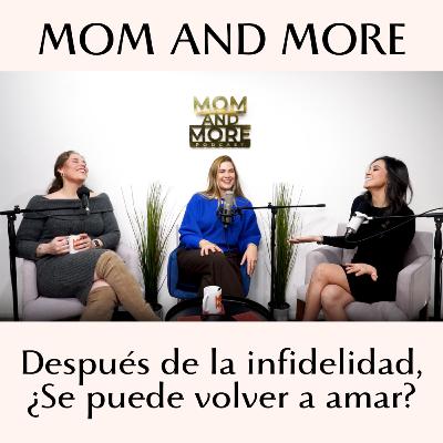 Después de la infidelidad, ¿Se puede volver a amar?
