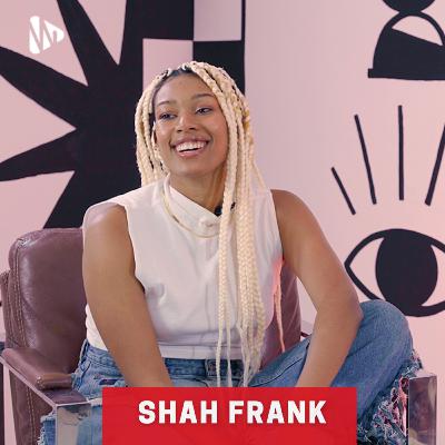 Shah Frank " What’s your favourite song? Sex vibes? Really? That’s the song where I don’t sing ”