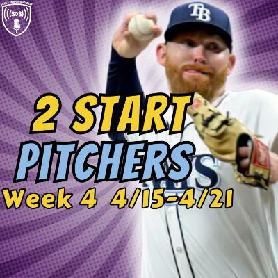 Fantasy Baseball Strategy: Low Owned 2-Start Pitchers & Waiver Wire Gems for Week 4! | Episode 79 Fantasy Baseball Strategy: Low Owned 2-Start Pitchers & Waiver Wire Gems for Week 4! | Episode 79