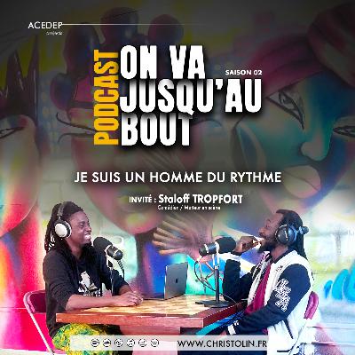 Staloff Tropfort: Je suis un homme du rythme Staloff Tropfort: Je suis un homme du rythme