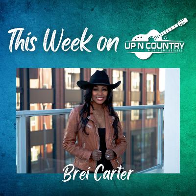 EP 106 Hot in the Kitchen! Country Artist Brei Carter Shares Her Favorite Recipe!
