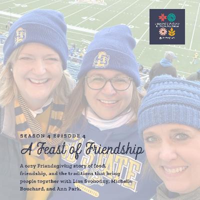 A Feast of Friendship: From Friendsgiving to Dinner Club