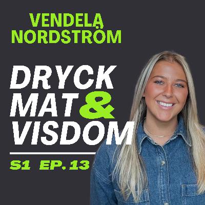 13. Vendela Nordström - Från Campus Grythyttan till TikTok 13. Vendela Nordström - Från Campus Grythyttan till TikTok