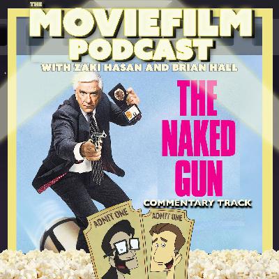 Commentary Track: The Naked Gun: From the Files of Police Squad!