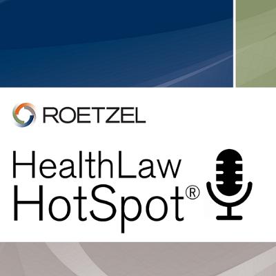 HealthLaw HotSpot: Terms of Use and Privacy Policies: Protecting Your Healthcare Practice