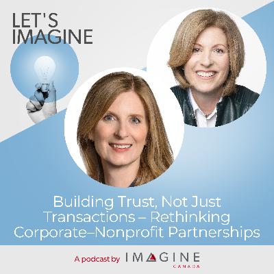 Building Trust, Not Just Transactions – Rethinking Corporate–Nonprofit Partnerships