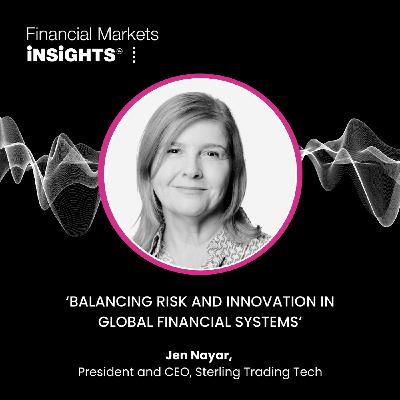 23: Balancing Risk and Innovation in Global Financial Systems