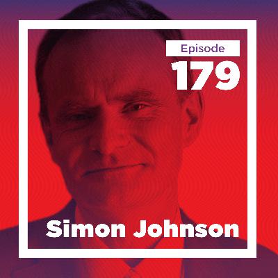 Simon Johnson on Banking, Technology, and Prosperity