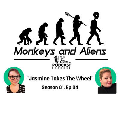 Monkeys and Aliens - "Jasmine Takes The Wheel"