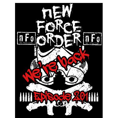 The new Force order: A Star Wars Podcast: Episode 201 : We're Back