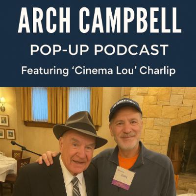 Arch Campbell POP-UP PODCAST 3-13-26 OSCAR PREDICTIONS Arch Campbell POP-UP PODCAST 3-13-26 OSCAR PREDICTIONS