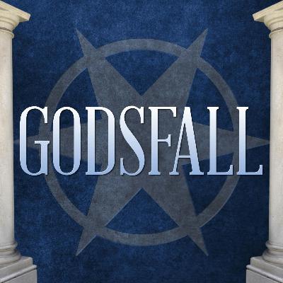 The History of Godsfall (Part 1)
