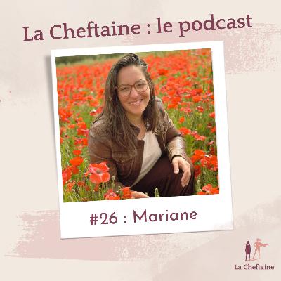 26. Mariane : accueillir le changement pour renaître à soi