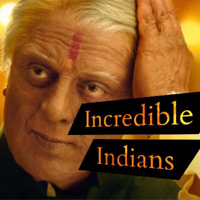 Incredible Indians! (இது இந்தியன் 2 விமர்சனம் அல்ல)