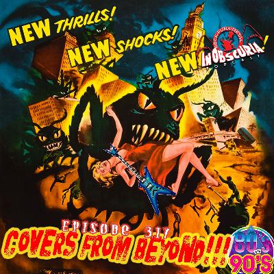 Ep. 317: Covers From Beyond!!! - 80s vs 90s Ep. 317: Covers From Beyond!!! - 80s vs 90s