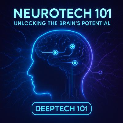NeoroTech 101