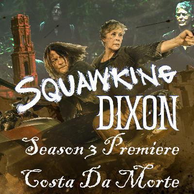 The Walking Dead: Daryl Dixon |SEASON 3 PREMIERE| Costa Da Morte The Walking Dead: Daryl Dixon |SEASON 3 PREMIERE| Costa Da Morte