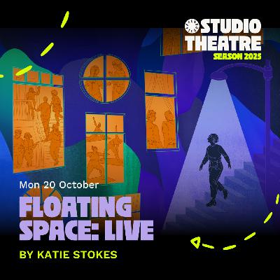7: Floating Space: Live – Part 1
