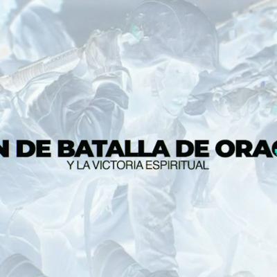 Plan de batalla para la oración y la victoria espiritual Dia #1 Devocional