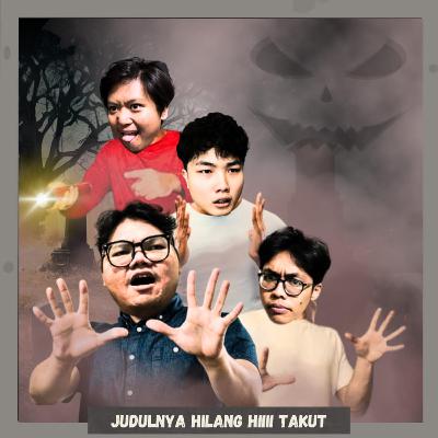 S2 E8 : Judulnya Hilang Hiiiii Takut S2 E8 : Judulnya Hilang Hiiiii Takut