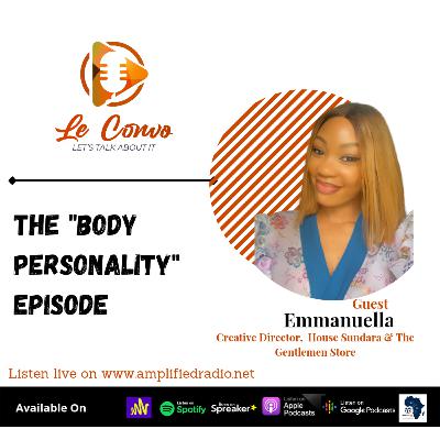 The "Body Personality" Episode The "Body Personality" Episode
