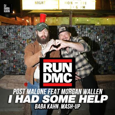 Episode 197: Baba Kahn Post Malone VS RUN DMC I need some help Mash-Up
